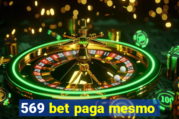 569 bet paga mesmo